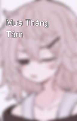 Mưa Tháng Tám