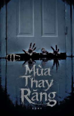 Mùa Thay Răng