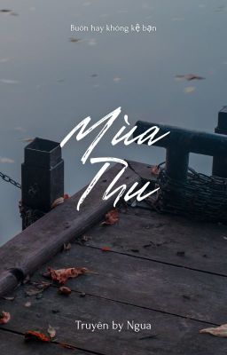 Mùa Thu [2min][Oneshot SE]