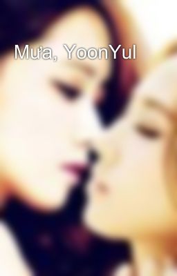 Mưa, YoonYul