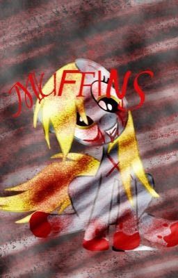 MuFfINs- a MLP creepypasta