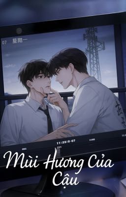 Mùi Hương Của Cậu