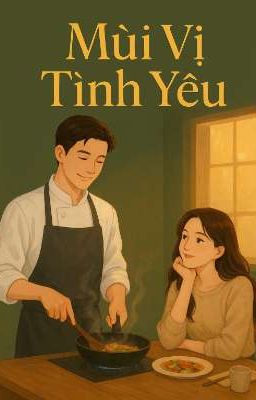 Mùi Vị Tình Yêu