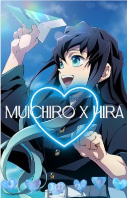 Muichiro x Hira