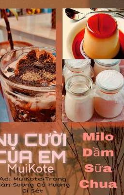 | Muichirou x Kotetsu | Milo Dầm Sữa Chua - R21 H Tục/Song Tính.