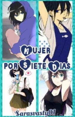 Mujer por Siete Dias (MakoHaru)