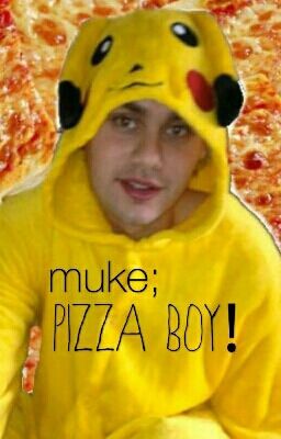 muke; PIZZA BOY