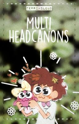 🧶; Multi Headcanons || Multifandoms