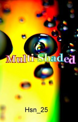 Multi-Shaded (2014)