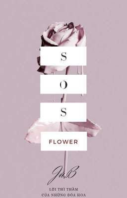 [Multi | YoonHong] S.O.S! Flower