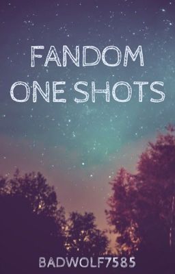 MultiFandom One Shots! (**Clean**)