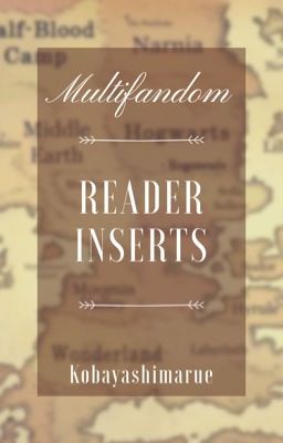 Multifandom Reader Inserts