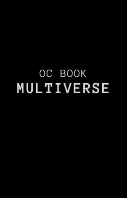 Multiverse || OC Book