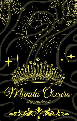 ✨...Mundo Oscuro...✨