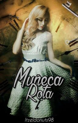 |Muñeca rota | [BaekYeon]