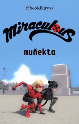 Muñekta - Miraculous Ladybug