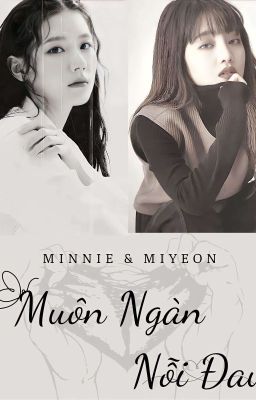 Muôn Ngàn Nỗi Đau | MinMi