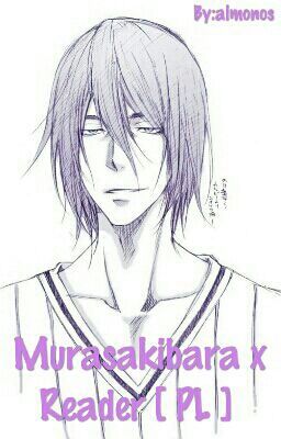 Murasakibara x Reader-chin [ Kuroko no basket fan fiction PL ]