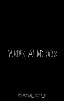 Murder At My Door