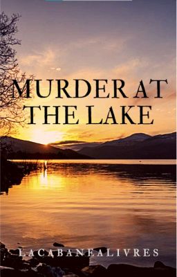 Murder at the lake