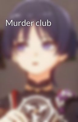 Murder club