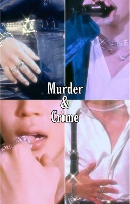 Murder & Crime | BTS FF 