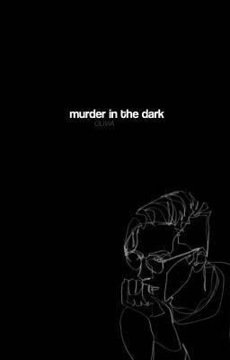 MURDER IN THE DARK