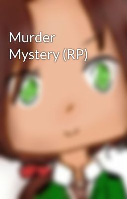 Murder Mystery (RP) 