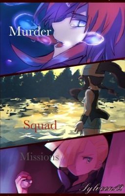 Murder Squad Missions