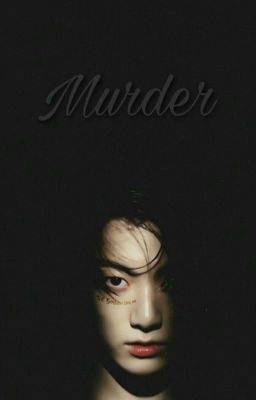 Murder (TAEKOOK)