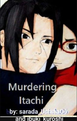 Murdering Itachi