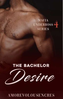 [MUS4] The Bachelor's Desires|✔