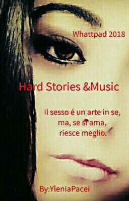  Music and hard stories