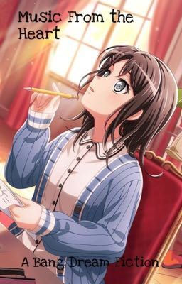 Music from the Heart (Bang Dream X Male Reader)