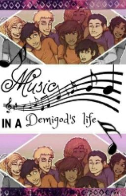 Music in a Demigod's Life