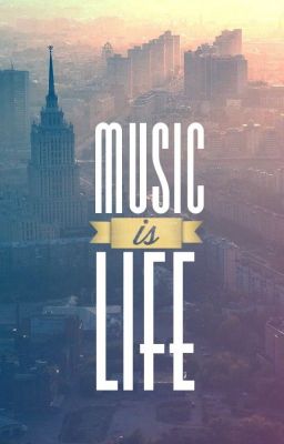 music is life