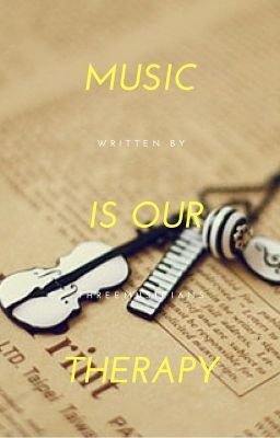 Music Is Our Therapy