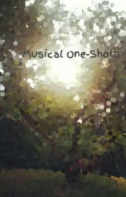 Musical One-Shots