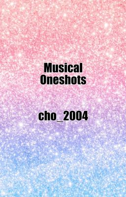 Musical One-Shots