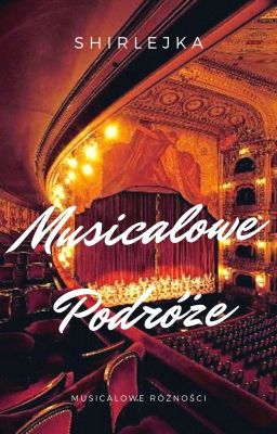 Musicalowe Podróże