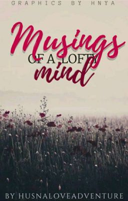 musings of a lofty mind