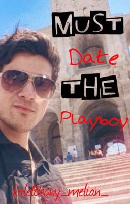 Must Date The Playboy (Smosh Fanfic)