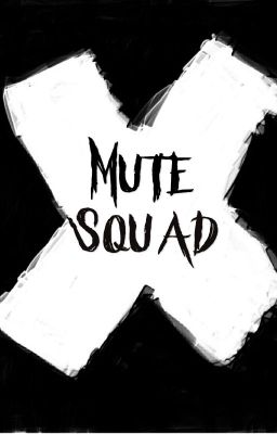 Mute Squad