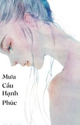 Mưu Cầu Hạnh phúc