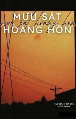 Mưu sát hoàng hôn