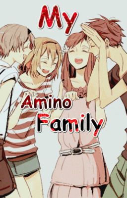 My Amino Family