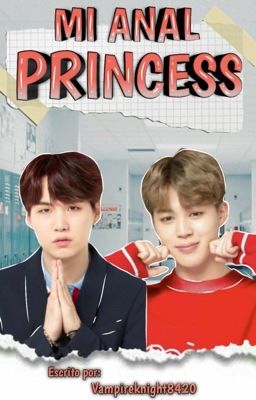 My Anal Princess (Adaptación/ Yoonmin)