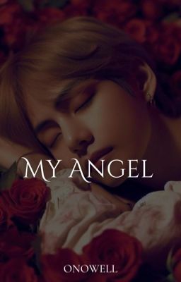 My Angel [✓]