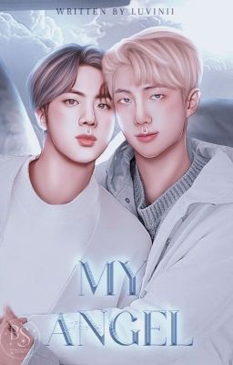 My Angel| NamJin| BTS| O.S