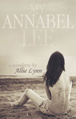 My Annabel Lee - A Novelette